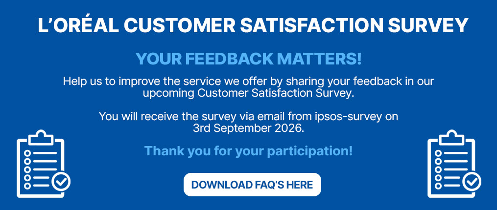 Homepage Banner EU CSAT Survey 2026 | L'Or&eacute;al Dermatological Beauty Partner Shop